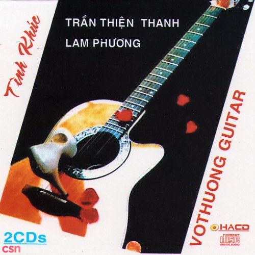 Guitar Vô Thường - Tình Khúc Trần Thiện Thanh & Lam Phương CD1