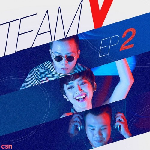 Team V (EP 2)