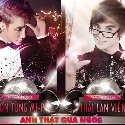 Anh Thật Quá Ngốc (Single)