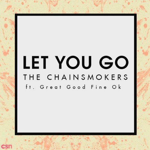 Let You Go (Single)