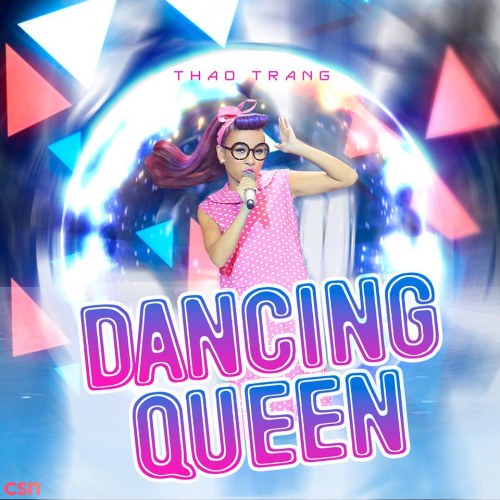 Dancing Queen (Tuyệt Đỉnh Tranh Tài 2015)
