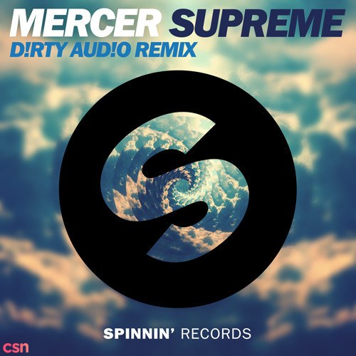Supreme (D!RTY AUD!O Remix)