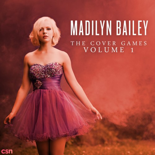 Madilyn Bailey - The Covers Games, Vol.1