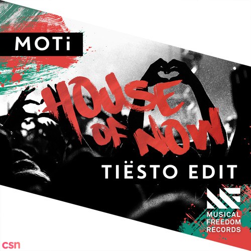 House Of Now (Tiësto Edit) (Single)