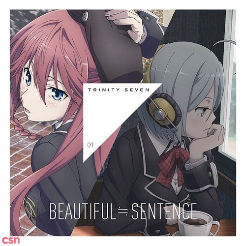 BEAUTIFUL≒SENTENCE - Magus Two - Trinity Seven - ED1