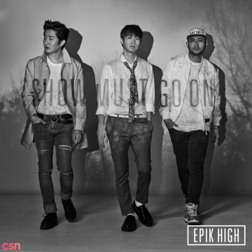 The Best Of Epik High: Show Must Go On