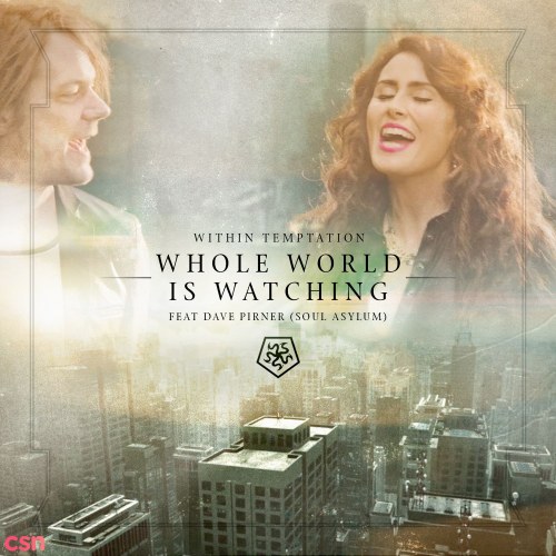 Whole World Is Watching (Single)