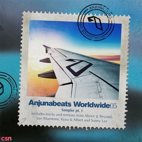 Anjunabeats Worldwide 05 Sampler pt. 1