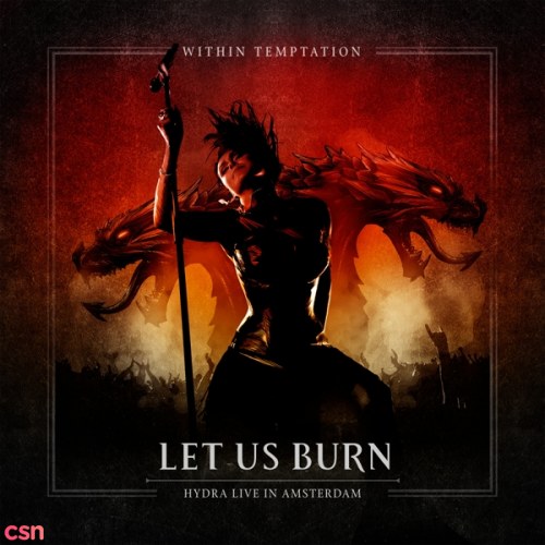 Let Us Burn: Elements & Hydra Live In Concert CD1