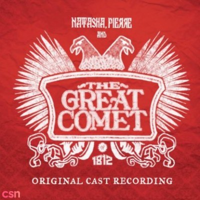 Natasha, Pierre And The Great Comet Of 1812: Original Cast Recording CD1