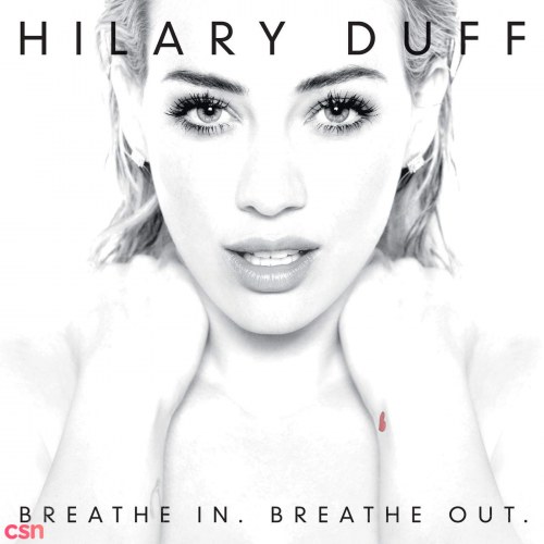 Breathe In. Breathe Out. (Deluxe Version)