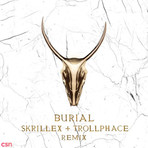 Burial (Remix)