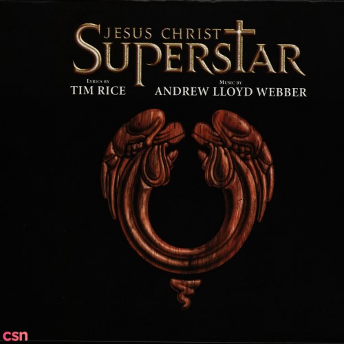 Jesus Christ Superstar: 1996 London Studio Cast Recording CD1