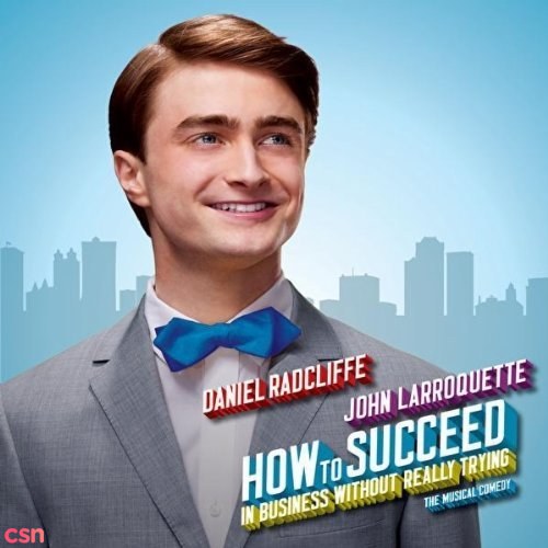 How To Succeed In Business Without Really Trying: 2011 Broadway Cast Recording