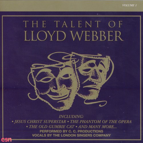 The Talent Of Lloyd Webber Vol.1