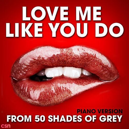 Love Me Like You Do (Piano Cover Version)