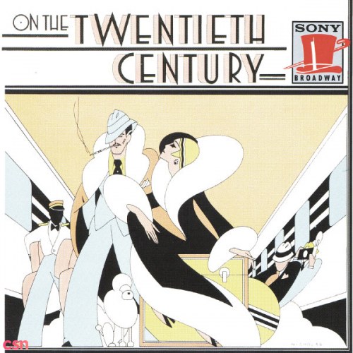 On The Twentieth Century: 1978 Original Broadway Cast Recording