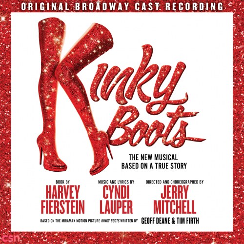 Kinky Boots: The New Musical Based On A True Story (Original Broadway Cast Recording)