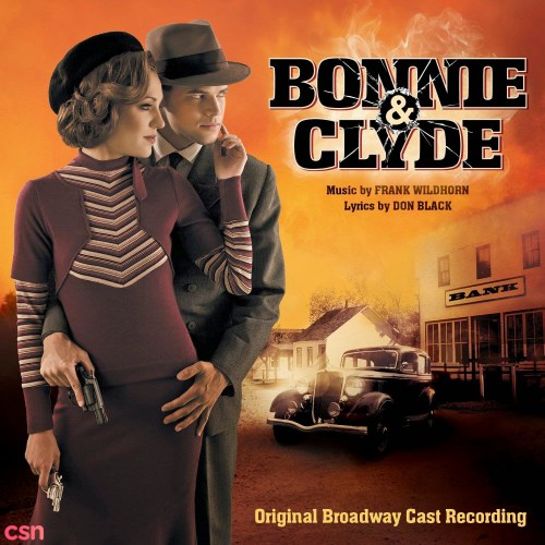 Bonnie & Clyde: Original Broadway Cast Recording