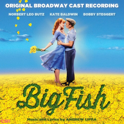 Big Fish: Original Broadway Cast Recording