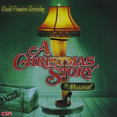 A Christmas Story: The Musical (World Premiere Recording)