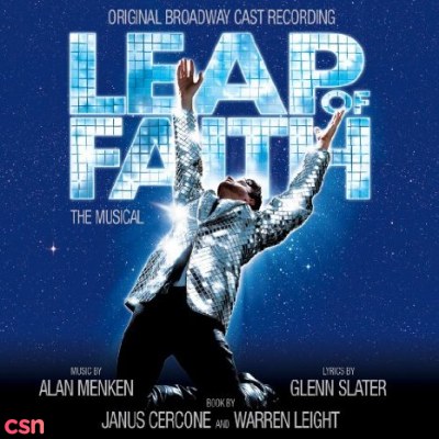 Leap Of Faith: The Musical (Original Broadway Cast Recording)