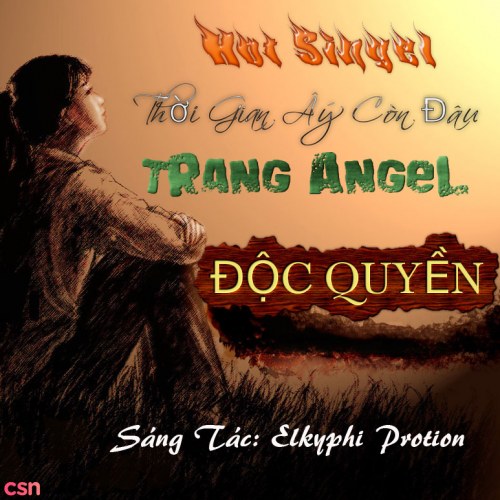 Thời Gian Ấy Còn Đâu (Singel)