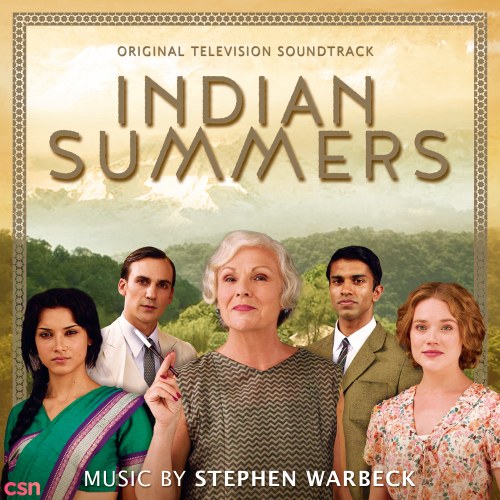 Indian Summers: Original Television Soundtrack
