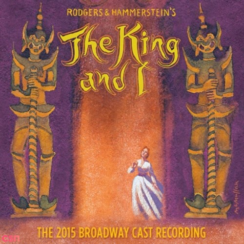 The King And I: 2015 Broadway Cast Recording