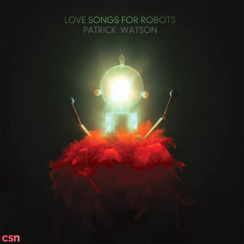 Love Songs For Robots