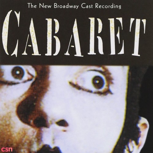 Cabaret: The New Broadway Cast Recording