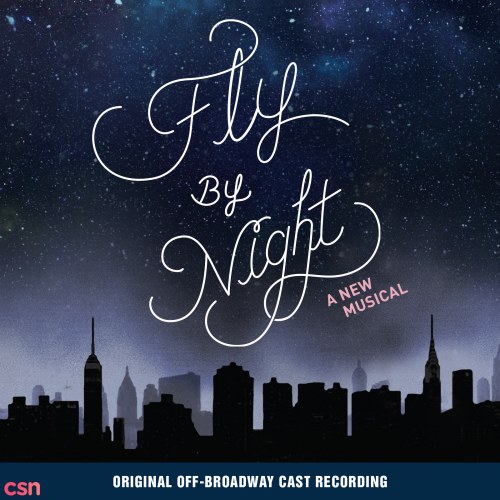 Fly By Night: Original Off-Broadway Cast Recording