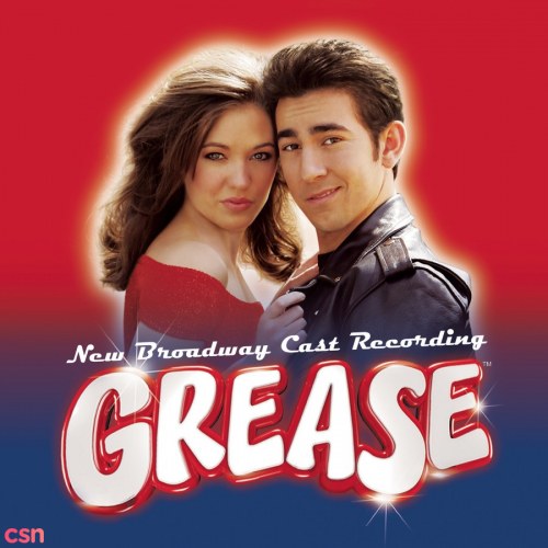 Grease: New Broadway Cast Recording