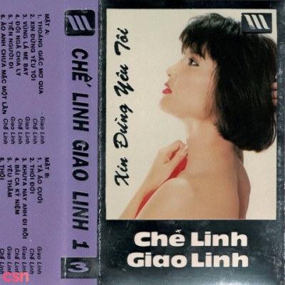 Xin Đừng Yêu Tôi (Tape)