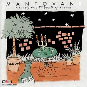 Mantovani: A Lovely To Spend An Evening