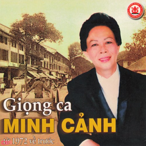 Giọng Ca Minh Cảnh (Pre 75)