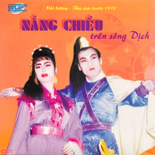 Cải Lương - Nắng Chiều Trên Sông Dịch (Pre 75)