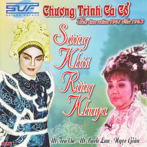 Vọng Cổ - Sương Khói Rừng Khuya (Pre 75)