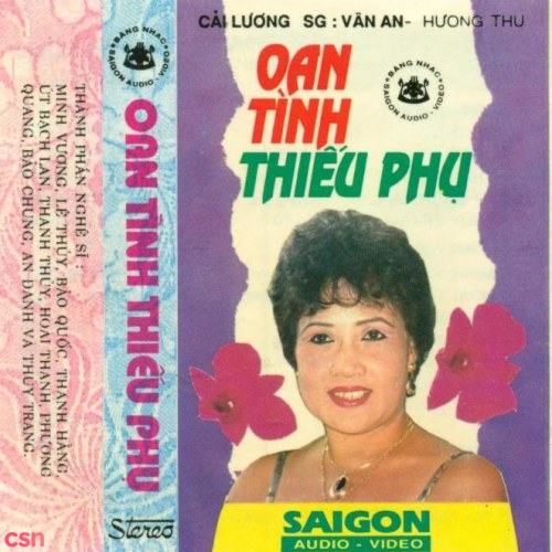 Cải Lương - Oan Tình Thiếu Phụ