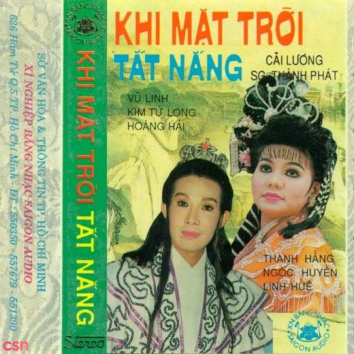 Cải Lương - Khi Mặt Trời Tắt Nắng