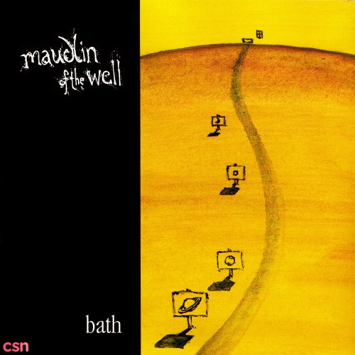 Maudlin Of The Well