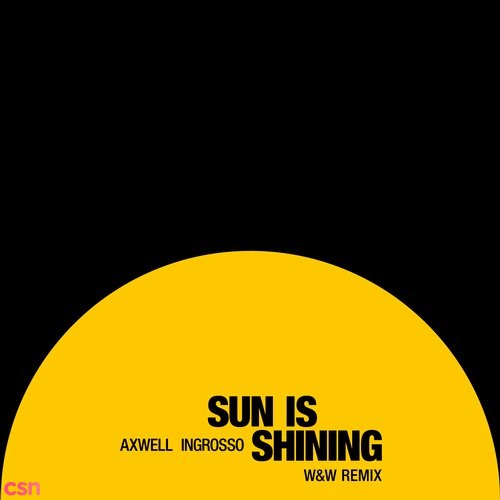 Sun Is Shining (W&W Remix) (Single)