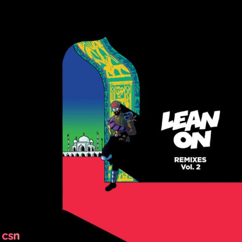 Lean On (Remixes) (Single)