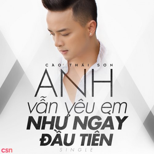 Anh Vẫn Yêu Em Như Ngày Đầu Tiên