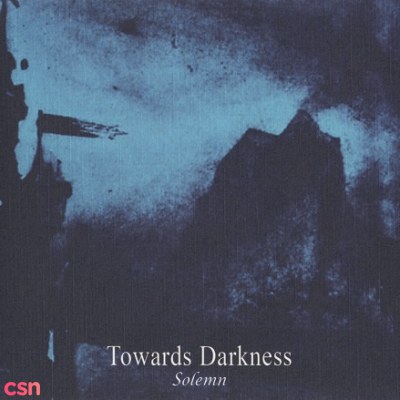 Towards Darkness