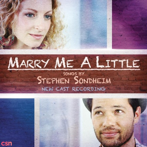 Marry Me A Little: New Off-Broadway Cast Recording