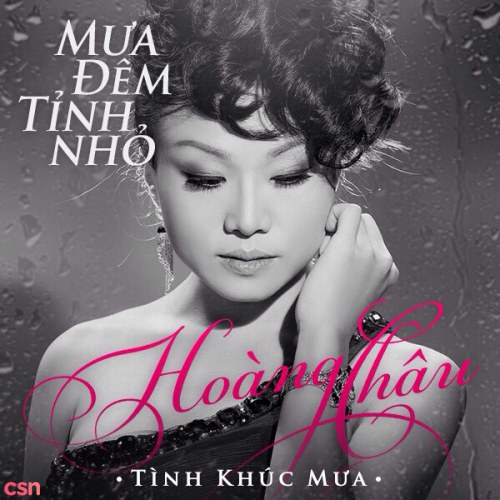 Mưa Đêm Tỉnh Nhỏ (Tình Khúc Mưa)