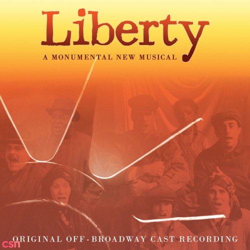 Liberty Off-Broadway Cast