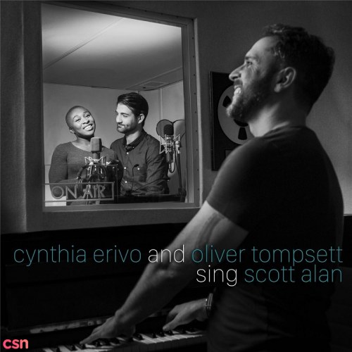 Cynthia Erivo and Oliver Tompsett Sing Scott Alan