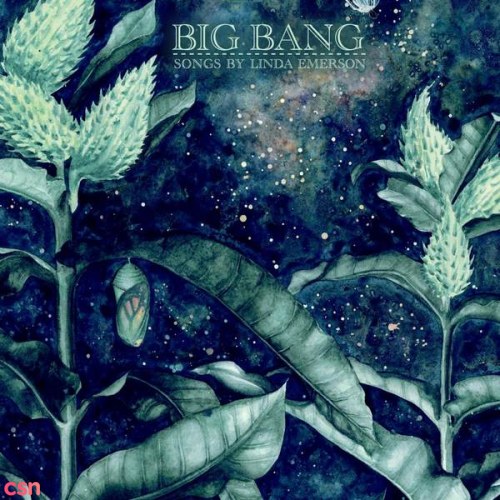 Big Bang: Songs By Linda Emerson